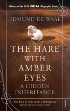 The Hare With The Amber Eyes A Hidden Inheritance