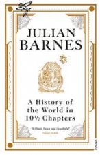 History Of The World In 10 And A Half Chapters
