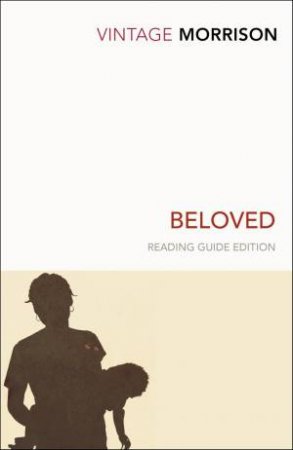 Beloved by Toni Morrison