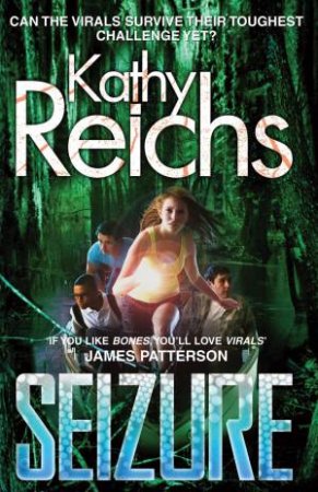 Seizure by Kathy Reichs