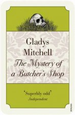 The Mystery Of A Butchers Shop