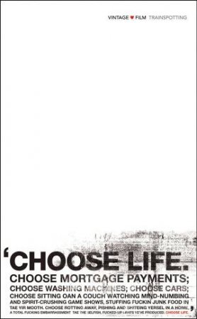 Trainspotting by Irvine Welsh