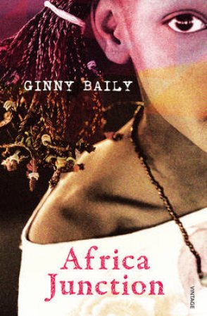 Africa Junction by Ginny Baily