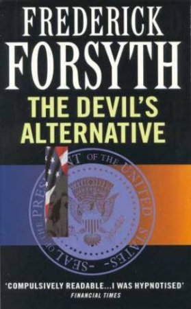 The Devil's Alternative by Frederick Forsyth