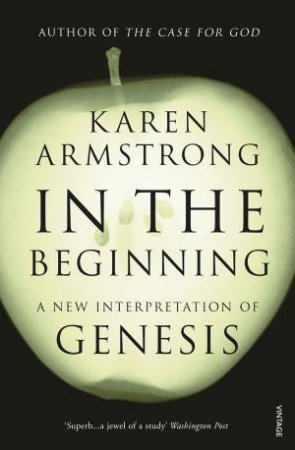 In The Beginning by Karen Armstrong