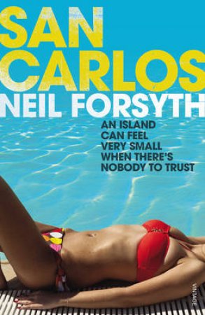 San Carlos by Neil Forsyth