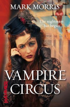 Vampire Circus by Mark Morris