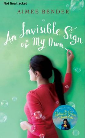 An Invisible Sign of My Own by Aimee Bender