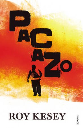 Pacazo by Roy Kesey