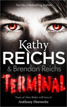 Terminal by Kathy Reichs & Brendan Reichs