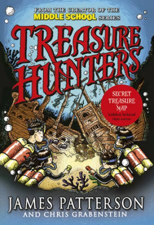 Treasure Hunters by James Patterson & Chris Grabenstein