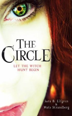 The Circle by Sara B.Elfgren & Mats Strandberg