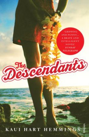 The Descendants ( by Kaui Hart Hemmings