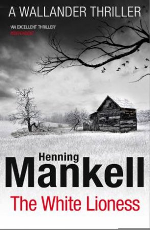 The White Lioness by Henning Mankell