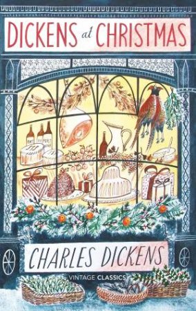 Dickens at Christmas by Charles Dickens