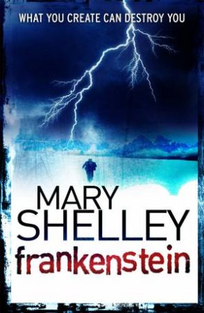 Frankenstein (Halloween Edition) by Mary Shelley