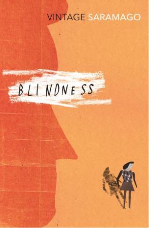 Blindness by Jose Saramago