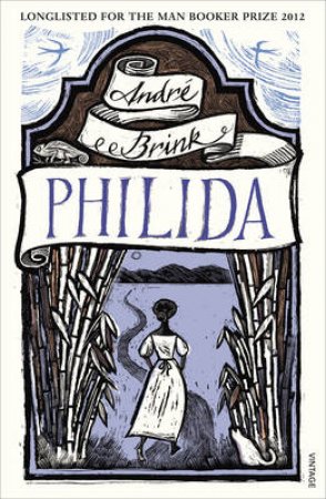 Philida by Andre Brink