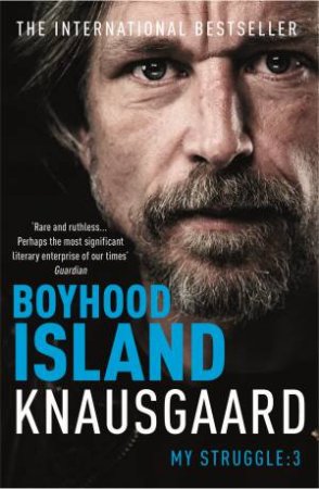 Boyhood Island by Karl Ove Knausgaard