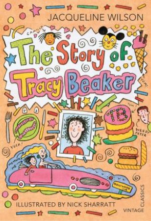 The Story of Tracy Beaker by Jacqueline Wilson