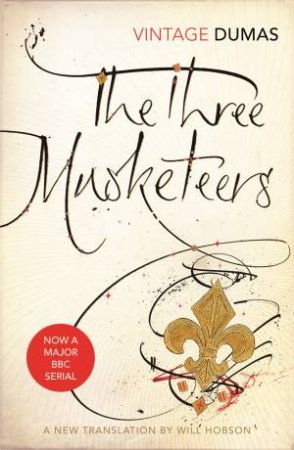 The Three Musketeers by Alexandre Dumas