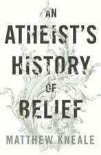 Atheists History of Belief
