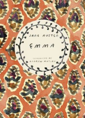 Vintage Classics: Austen Series: Emma by Jane Austen