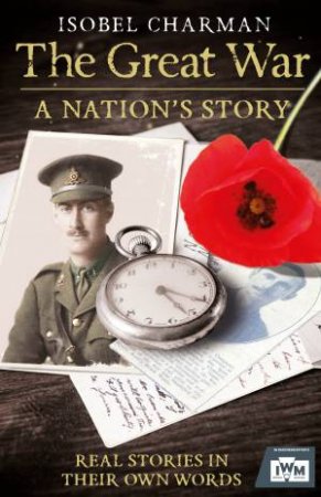 The Great War A Nation's Story