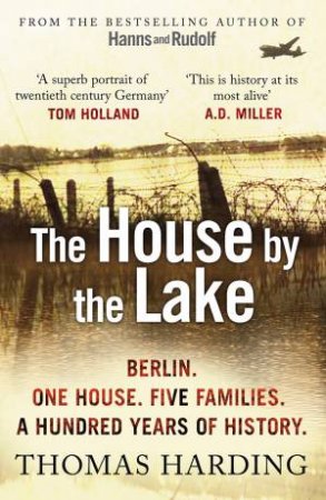 The House By The Lake by Thomas Harding