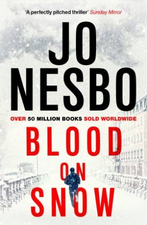 Blood On Snow by Jo Nesbo