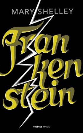 Vintage Magic: Frankenstein by Mary Shelley
