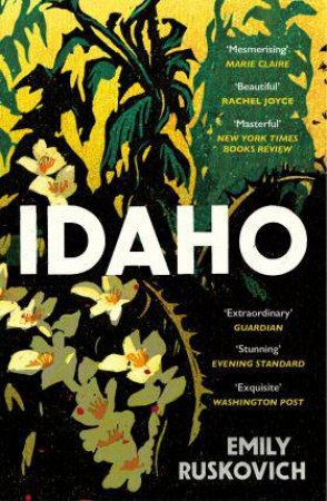 Idaho by Emily Ruskovich