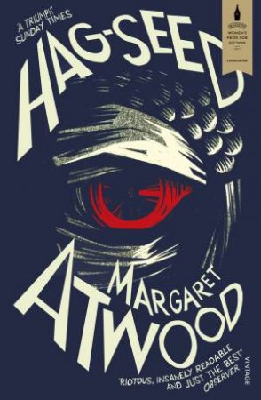 Hag-Seed: The Tempest Retold by Margaret Atwood