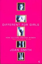 Different For Girls How Culture Creates Women