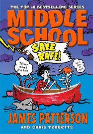 Save Rafe! by James Patterson & Chris Tebbetts