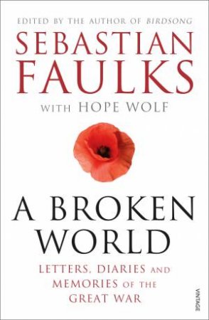 A Broken World by Sebastian Faulks