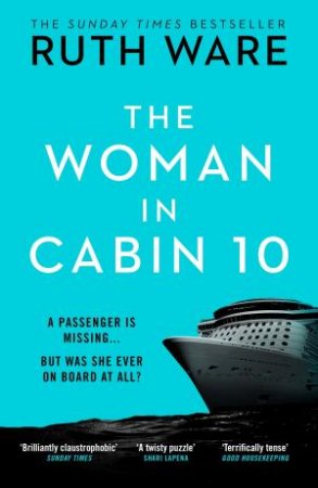 The Woman In Cabin 10 by Ruth Ware