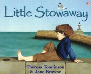 Little Stowaway by Theresa Tomlinson