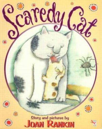 Scaredy Cat by Joan Rankin
