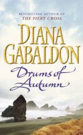 Drums Of Autumn by Diana Gabaldon