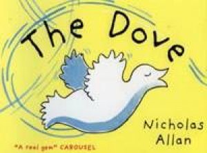 The Dove by Nicholas Allan