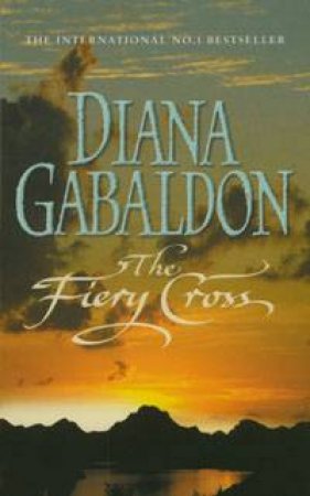 Fiery Cross by Diana Gabaldon