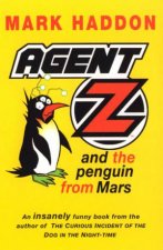 Agent Z And Penguin From Mars