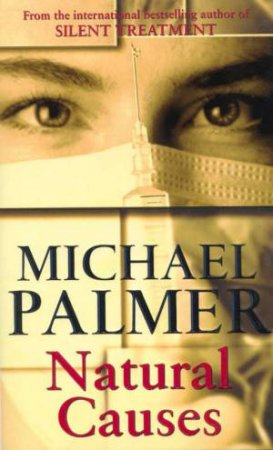 Natural Causes by Michael Palmer