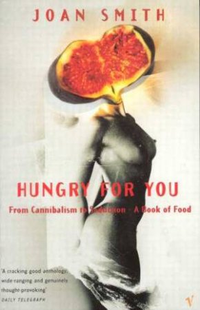 Hungry For You by Joan Smith