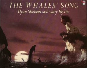 The Whales' Song by Dyan Sheldon