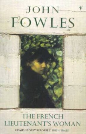 The French Lieutenant's Woman by John Fowles