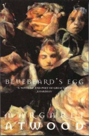 Bluebeard's Egg by Margaret Atwood