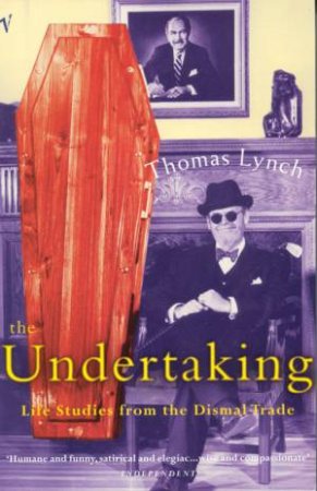 The Undertaking by Thomas Lynch