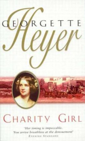 Charity Girl by Georgette Heyer